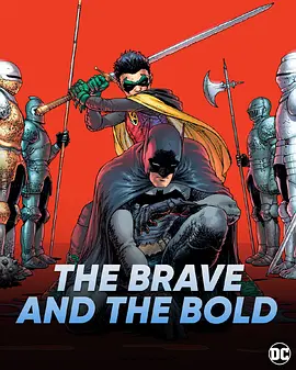 The Brave and the Bold.webp