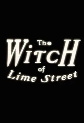 The Witch of Lime Street.webp